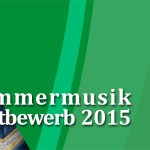 Tolle Erfolge beim Kammermusikbewerb 2015