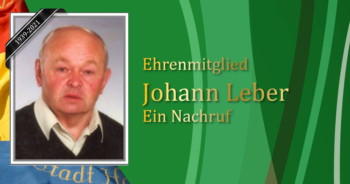 Ehrenmitglied Johann Leber - Ein Nachruf